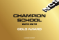 Champion School Gold Award